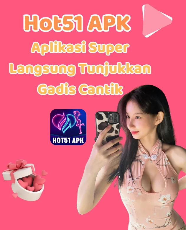 Hot51Live-HOT51APK